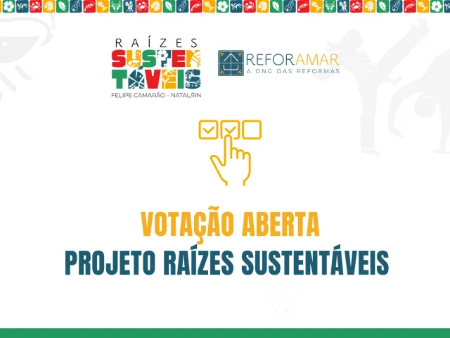 Projeto Raízes Sustentáveis: Votação para escolha das praças em Felipe Camarão segue aberta até domingo (9)