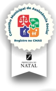 Registro no Conselho Municipal de Assistência Social (CMAS Natal)